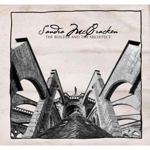 The Builder and the Architect by Sandra McCracken | CD Reviews And Information | NewReleaseToday