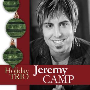 Holiday Trio - EP by Jeremy Camp | CD Reviews And Information | NewReleaseToday