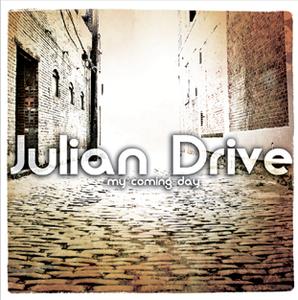 My Coming Day by Julian Drive  | CD Reviews And Information | NewReleaseToday