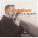 Out Of My Mind by GS Megaphone  | CD Reviews And Information | NewReleaseToday