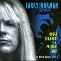 Rough Diamonds, Precious Jewels - The Belfast Bootlegs Part 2 (Disc One by Larry Norman | CD Reviews And Information | NewReleaseToday