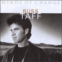 Winds Of Change by Russ Taff | CD Reviews And Information | NewReleaseToday