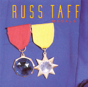 Medals by Russ Taff | CD Reviews And Information | NewReleaseToday