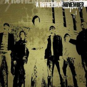A Rotterdam November by A Rotterdam November  | CD Reviews And Information | NewReleaseToday