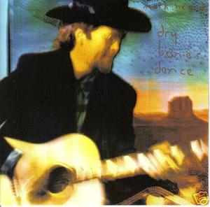 Dry Bones Dance by Mark Heard | CD Reviews And Information | NewReleaseToday
