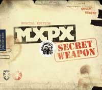 Secret Weapon (Special Edition) by MxPx  | CD Reviews And Information | NewReleaseToday