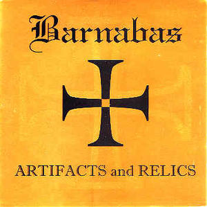 Artifacts And Relics by Barnabas  | CD Reviews And Information | NewReleaseToday