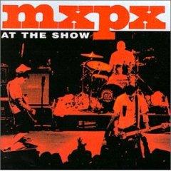 At The Show by MxPx  | CD Reviews And Information | NewReleaseToday