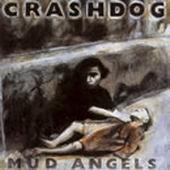 Mud Angels by Crashdog  | CD Reviews And Information | NewReleaseToday