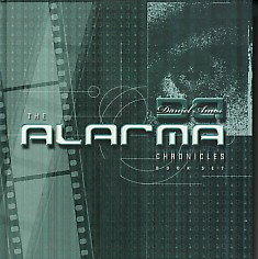 The Alarma Chronicles Book Set - Disc 1 by Daniel Amos (Dä)  | CD Reviews And Information | NewReleaseToday