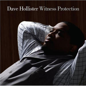 Witness Protection by Dave Hollister | CD Reviews And Information | NewReleaseToday