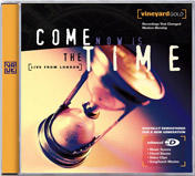 Come Now Is The Time by Vineyard Worship  | CD Reviews And Information | NewReleaseToday