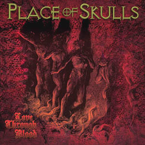Love Through Blood EP by Place Of Skulls  | CD Reviews And Information | NewReleaseToday