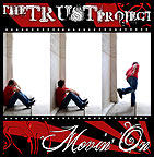 Movin' On (Remix) - Single by The Trust Project  | CD Reviews And Information | NewReleaseToday
