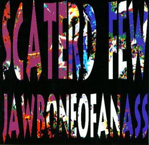 Jawboneofanass by Scaterd Few  | CD Reviews And Information | NewReleaseToday