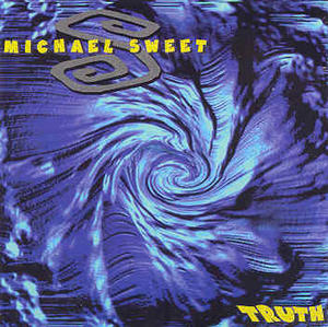 Truth (Demo) by Michael Sweet | CD Reviews And Information | NewReleaseToday