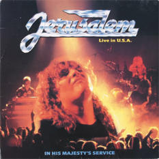 In His Majesty's Service - Live in USA by Jerusalem  | CD Reviews And Information | NewReleaseToday