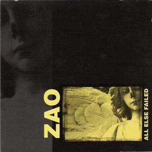All Else Failed by Zao  | CD Reviews And Information | NewReleaseToday