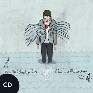Chair And Microphone Vol. 4 by Enter The Worship Circle  | CD Reviews And Information | NewReleaseToday