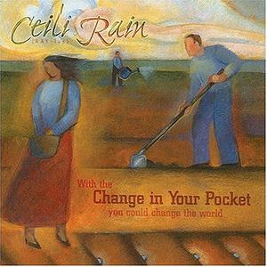 Change In Your Pocket by Ceili Rain  | CD Reviews And Information | NewReleaseToday