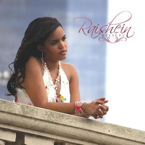 Believe by Raishein  | CD Reviews And Information | NewReleaseToday