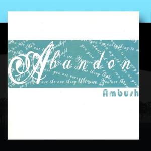 Ambush by Abandon  | CD Reviews And Information | NewReleaseToday