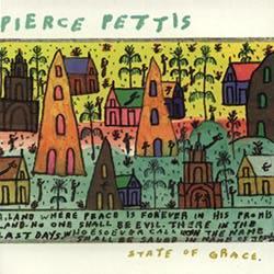 State Of Grace by Pierce Pettis | CD Reviews And Information | NewReleaseToday