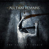 The Fall of Ideals by All That Remains  | CD Reviews And Information | NewReleaseToday