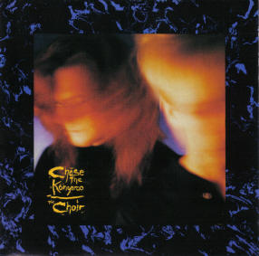 Chase The Kangaroo by The Choir  | CD Reviews And Information | NewReleaseToday