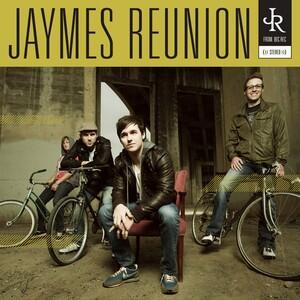 Jaymes Reunion by Jaymes Reunion  | CD Reviews And Information | NewReleaseToday