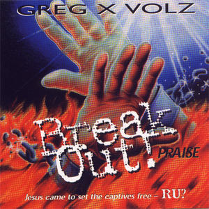 Break Out by Greg X Volz | CD Reviews And Information | NewReleaseToday