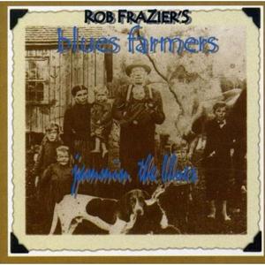 Jammin' The Blues by Rob Frazier | CD Reviews And Information | NewReleaseToday