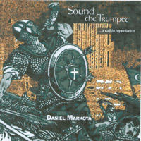 Sound The Trumpet by Daniel Markoya | CD Reviews And Information | NewReleaseToday
