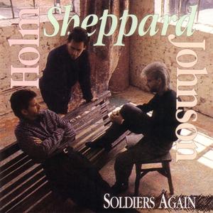 Soldiers Again; Holm Sheppard & Johnson by Dallas Holm | CD Reviews And Information | NewReleaseToday