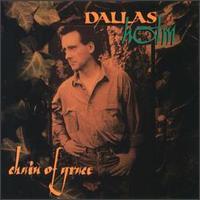 Chain Of Grace by Dallas Holm | CD Reviews And Information | NewReleaseToday
