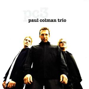 New Map Of The World by Paul Colman Trio | CD Reviews And Information | NewReleaseToday