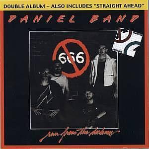 Straight Ahead/Run From The Darkness by Daniel Band  | CD Reviews And Information | NewReleaseToday