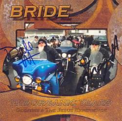 The Organic Years by Bride  | CD Reviews And Information | NewReleaseToday