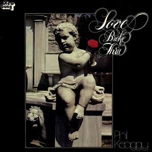 Love Broke Thru by Phil Keaggy | CD Reviews And Information | NewReleaseToday