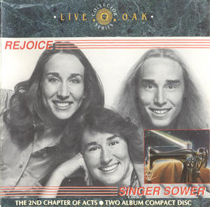 Rejoice / Singer Sower by 2nd Chapter Of Acts  | CD Reviews And Information | NewReleaseToday