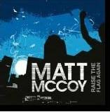 Raise The Flag by Matt McCoy | CD Reviews And Information | NewReleaseToday