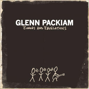 Rumors and Revelations by Glenn Packiam | CD Reviews And Information | NewReleaseToday