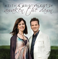 Awaken the Dawn by Keith and Kristyn Getty | CD Reviews And Information | NewReleaseToday