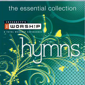 Hymns: The Essential Collection by Various Artists - iWorship Series  | CD Reviews And Information | NewReleaseToday