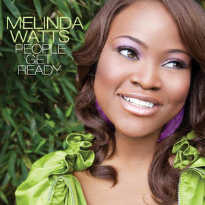 People Get Ready by Melinda Watts | CD Reviews And Information | NewReleaseToday
