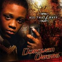 All That I Have by Donovan Owens | CD Reviews And Information | NewReleaseToday