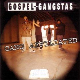 Gang Affilitated by Gospel Gangstaz  | CD Reviews And Information | NewReleaseToday