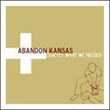 Exactly What We Needed by Abandon Kansas  | CD Reviews And Information | NewReleaseToday