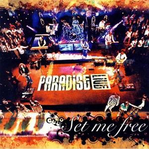 Set Me Free by Paradise Community Church  | CD Reviews And Information | NewReleaseToday