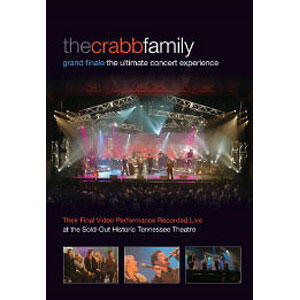 Grand Finale DVD by The Crabb Family  | CD Reviews And Information | NewReleaseToday